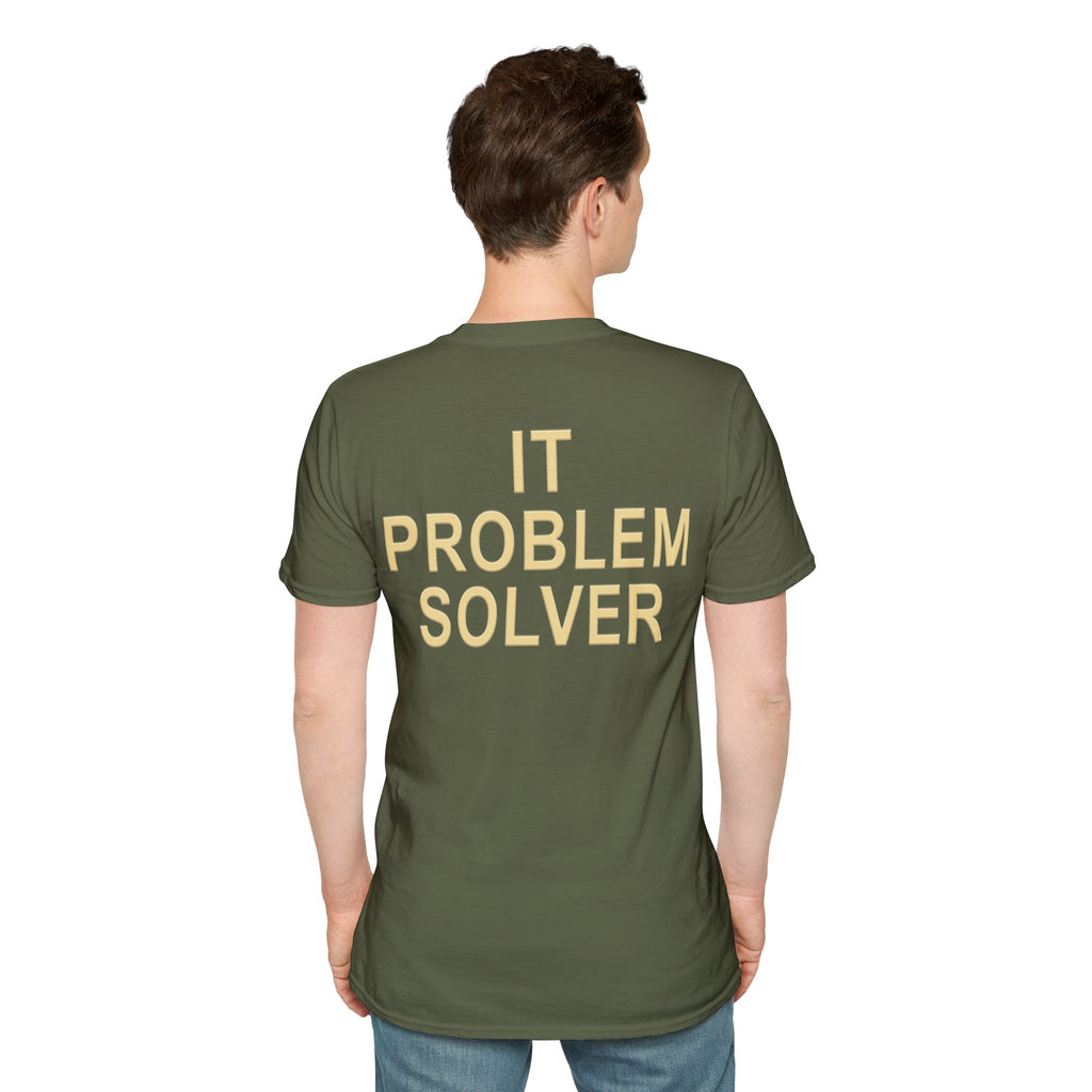 IT PROBLEM SOLVER Unisex Softstyle T-Shirt