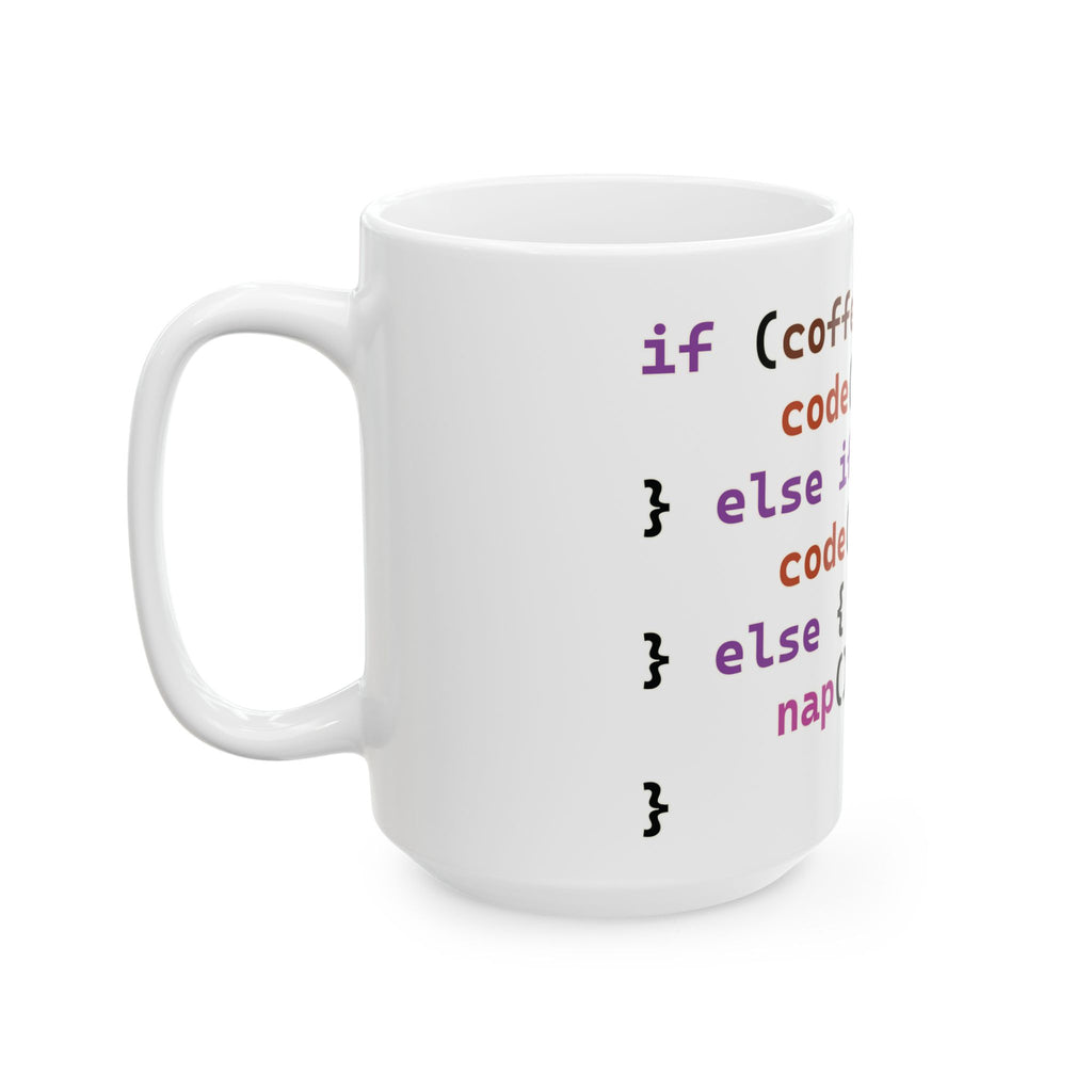 if coffee else if matcha else nap - Programmer mug