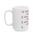 if coffee else if matcha else nap - Programmer mug