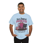 Tech Support Princess Keeping Calm and Fixing Everything Heavy Cotton T‑Shirt