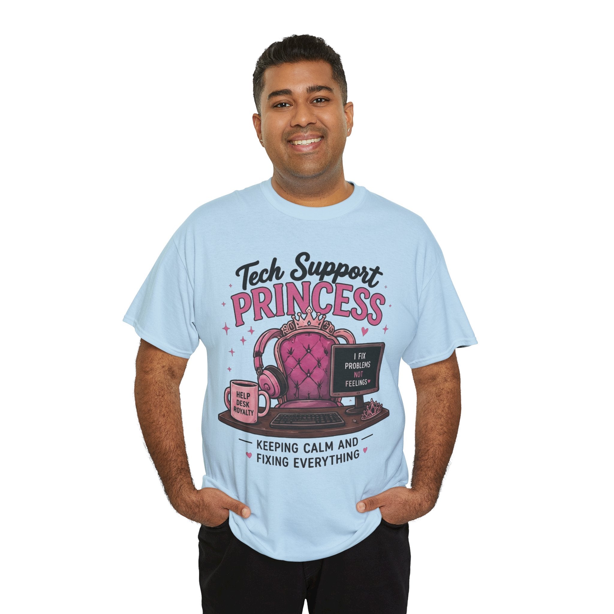 Tech Support Princess Keeping Calm and Fixing Everything Heavy Cotton T‑Shirt