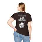 Error 404: Sleep Not Found Unisex Softstyle T-Shirt