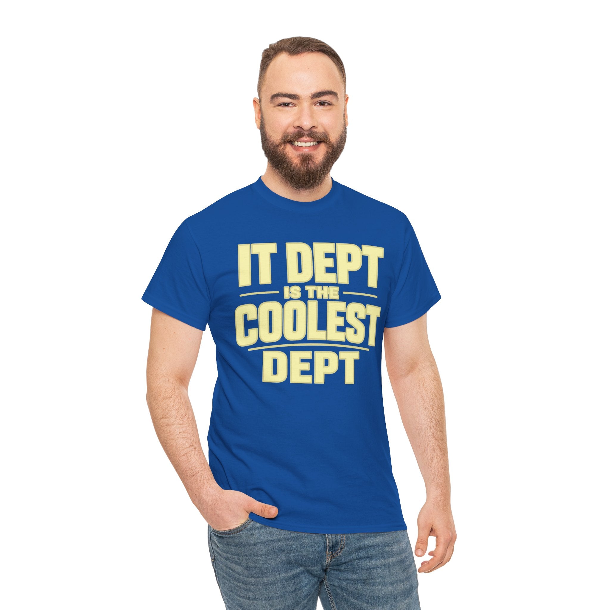 IT Dept Is The Coolest Dept Unisex Heavy Cotton T-Shirt