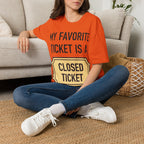 My Favorite Ticket Is A Closed Ticket Sofestyle T-Shirt Tech Support Humor Tee