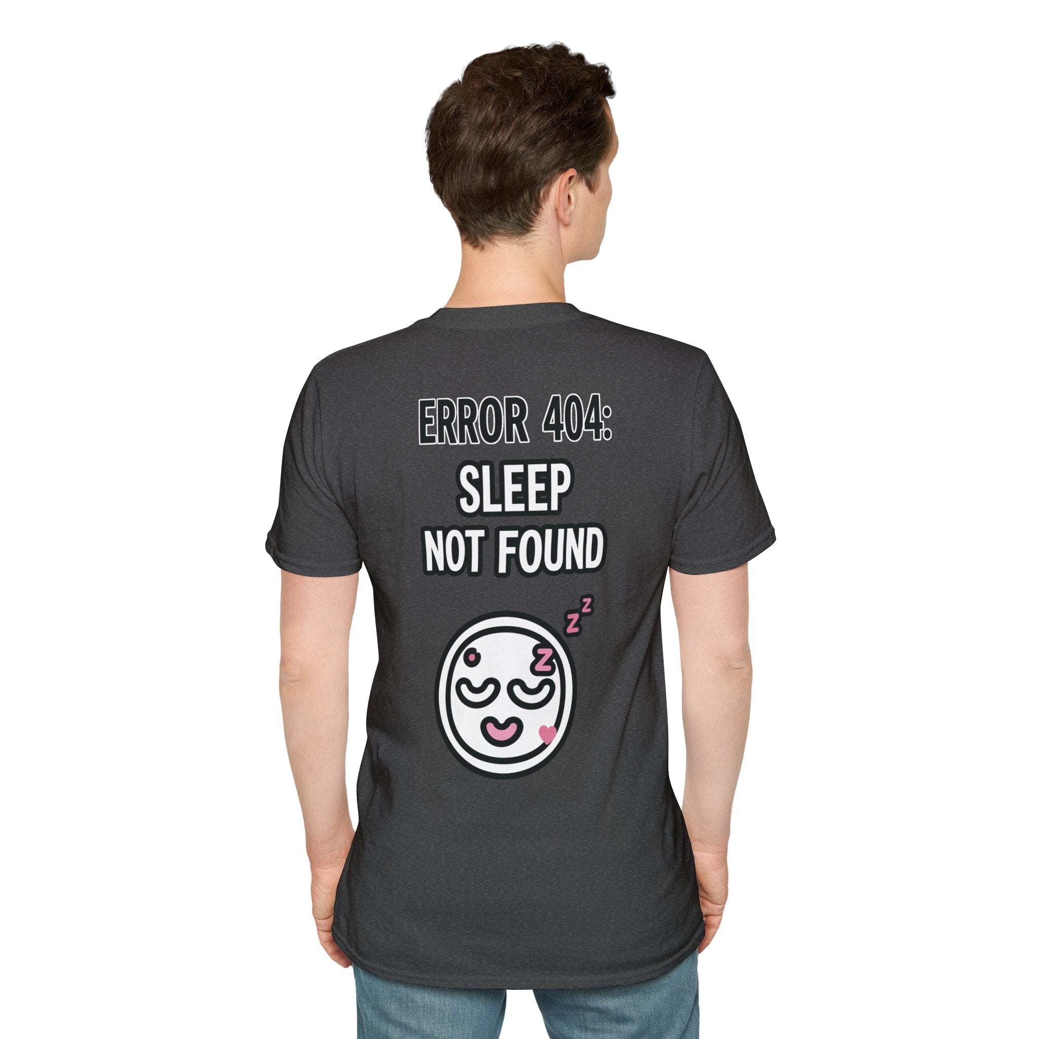 Error 404: Sleep Not Found Unisex Softstyle T-Shirt