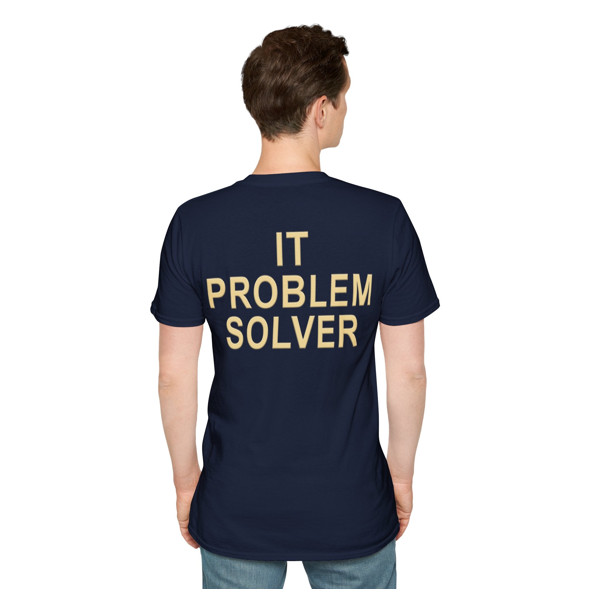 IT PROBLEM SOLVER Unisex Softstyle T-Shirt