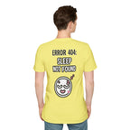 Error 404: Sleep Not Found Unisex Softstyle T-Shirt