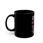Coffee First Tickets Later Black Mug – Funny Event Planner Gift