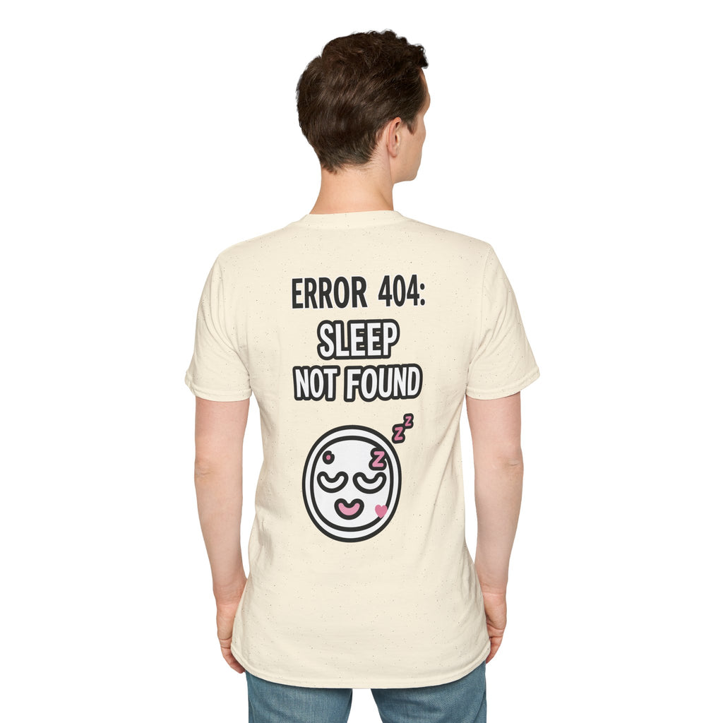 Error 404: Sleep Not Found Unisex Softstyle T-Shirt