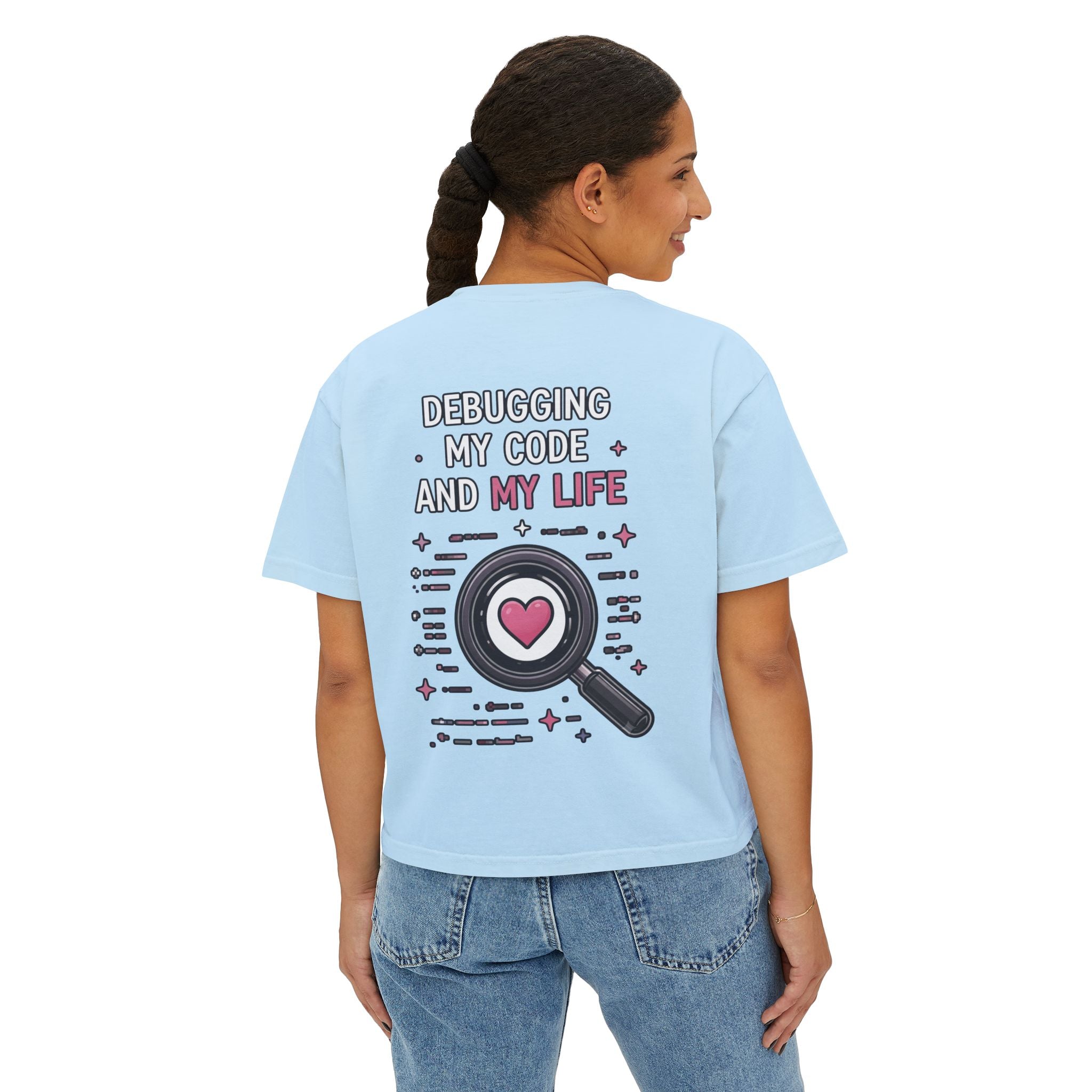 Debugging My Code and My life Women's Boxy T-Shirt