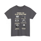 Things I Do In My Spare Time Ticket Obsessed Unisex Heavy Cotton T-Shirt