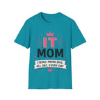 IT Mom Fixing Problems All Day Every Day Softstyle T-Shirt