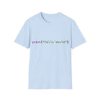 Front: print("Hello World") Back: Hello World Programmer Unisex Softstyle T-Shirt