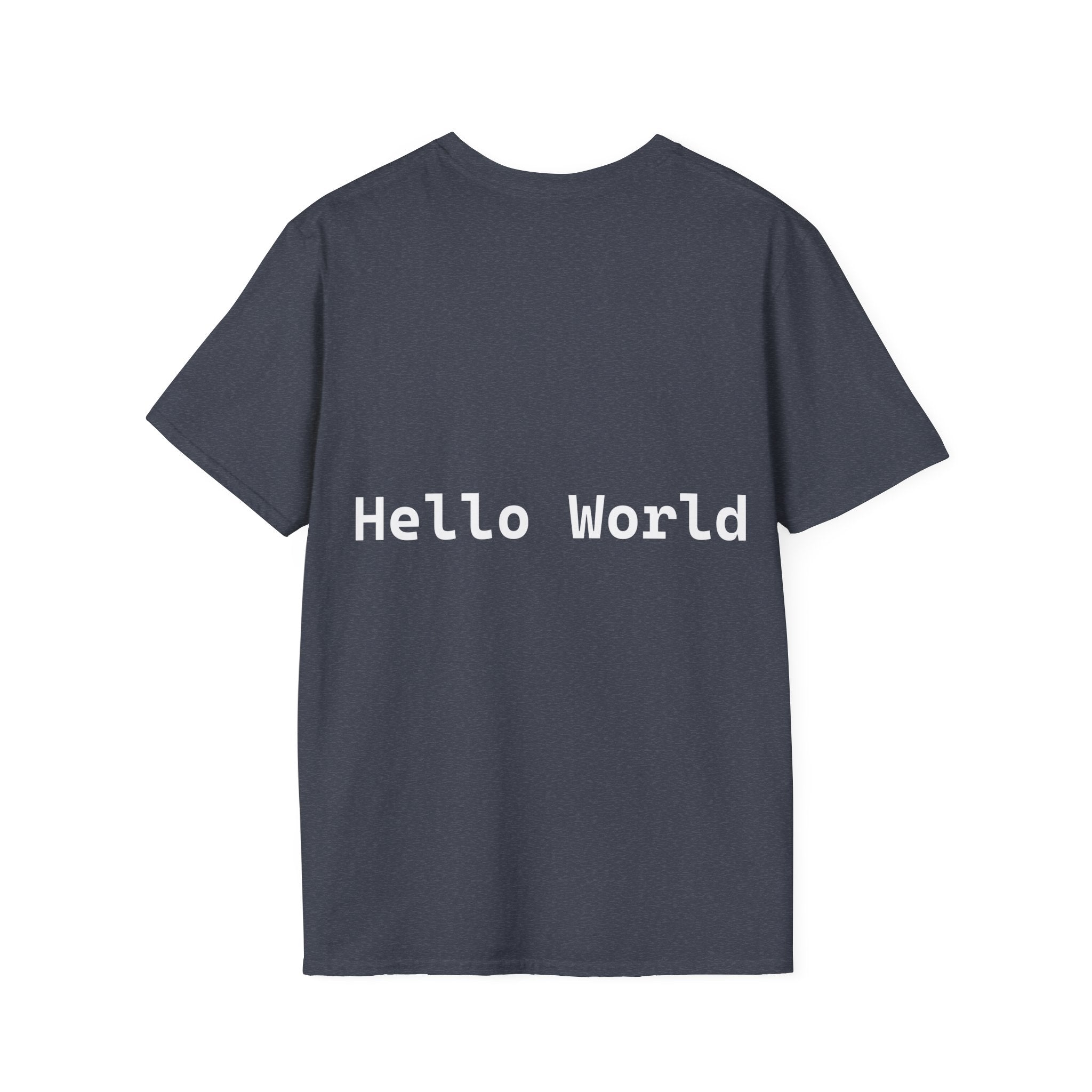 Front: print("Hello World") Back: Hello World Programmer Unisex Softstyle T-Shirt