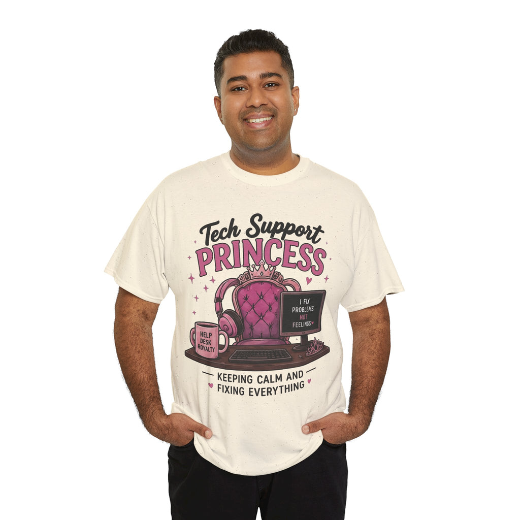 Tech Support Princess Keeping Calm and Fixing Everything Heavy Cotton T‑Shirt