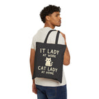 IT Lady at Work, Cat Lady at Home - Cute Cat Lover Canvas Tote