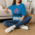 IT Mom Fixing Problems All Day Every Day Softstyle T-Shirt