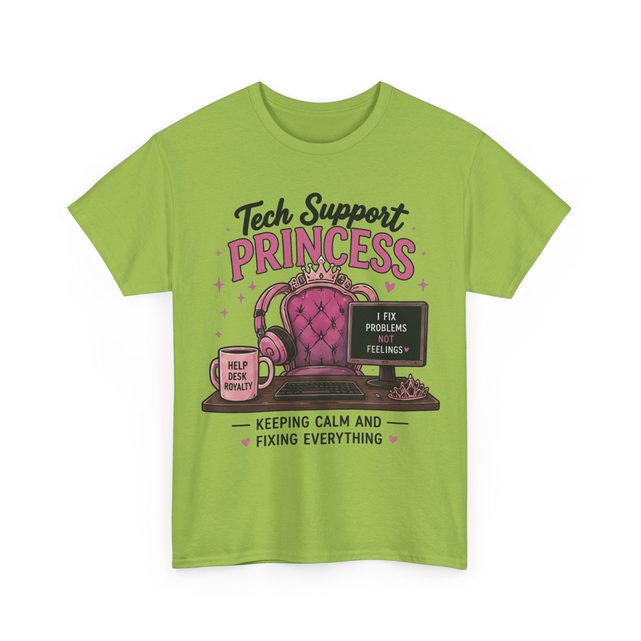 Tech Support Princess Keeping Calm and Fixing Everything Heavy Cotton T‑Shirt