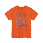 Front End Pretty, Back End Powerful Heavy Cotton T-Shirt - Coder Tee