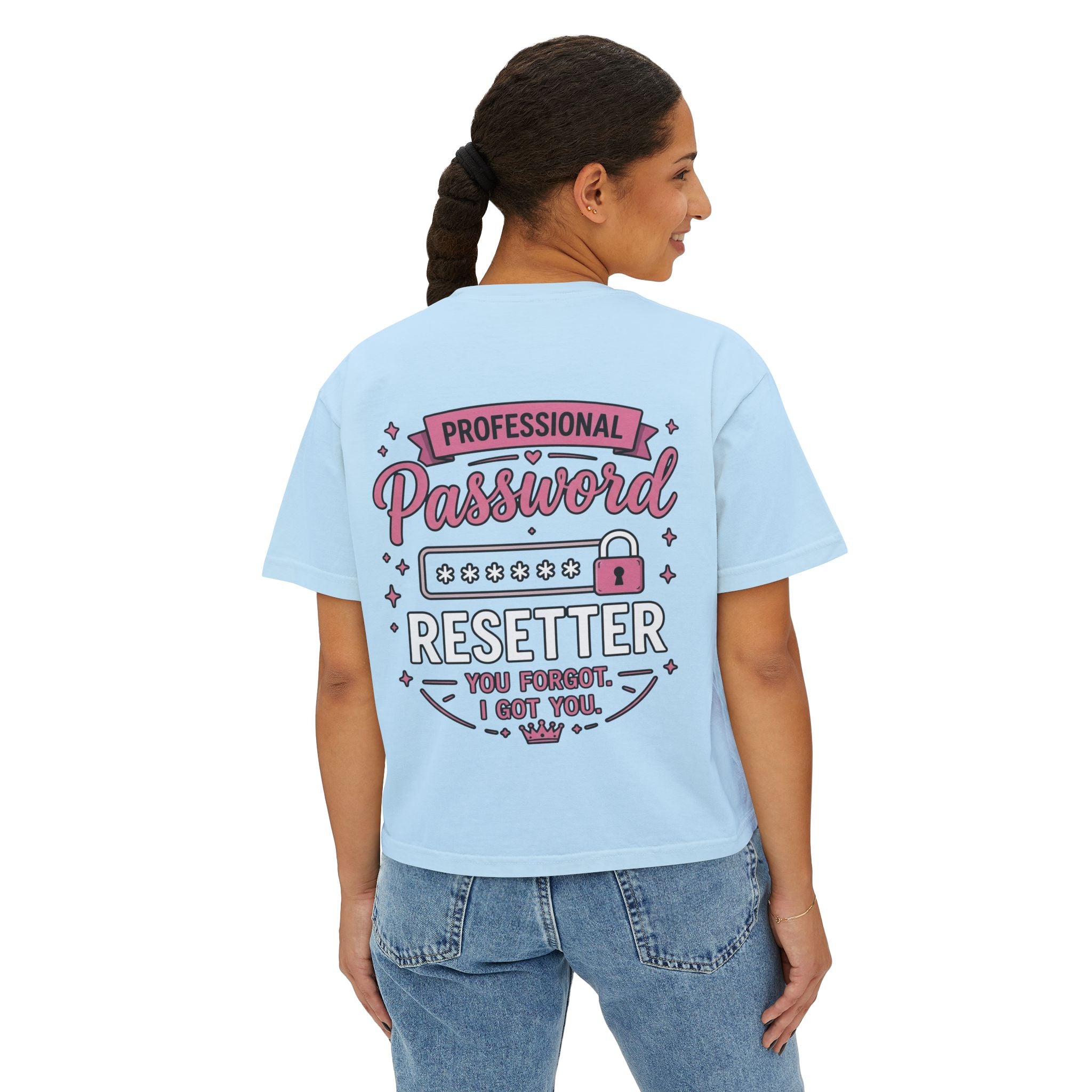 Professional Password Resetter Women's Boxy T-Shirt