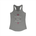 Hydrated and Underpaid Women's Ideal Racerback Tank