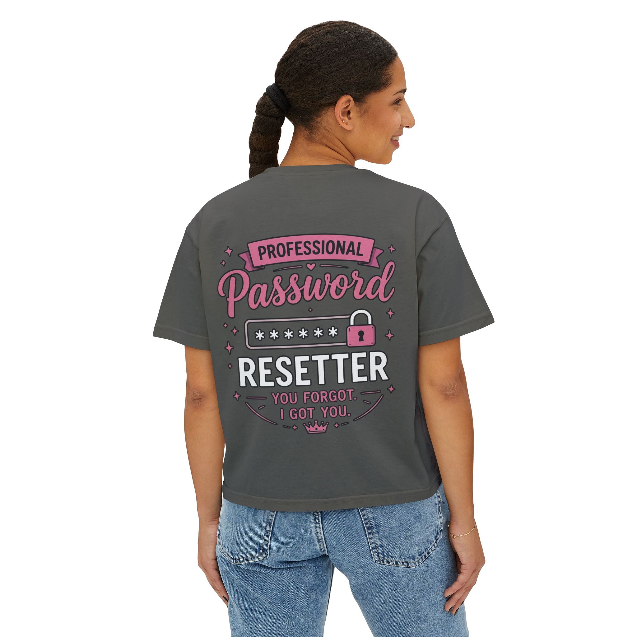 Professional Password Resetter Women's Boxy T-Shirt