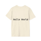 Front: print("Hello World") Back: Hello World Programmer Unisex Softstyle T-Shirt