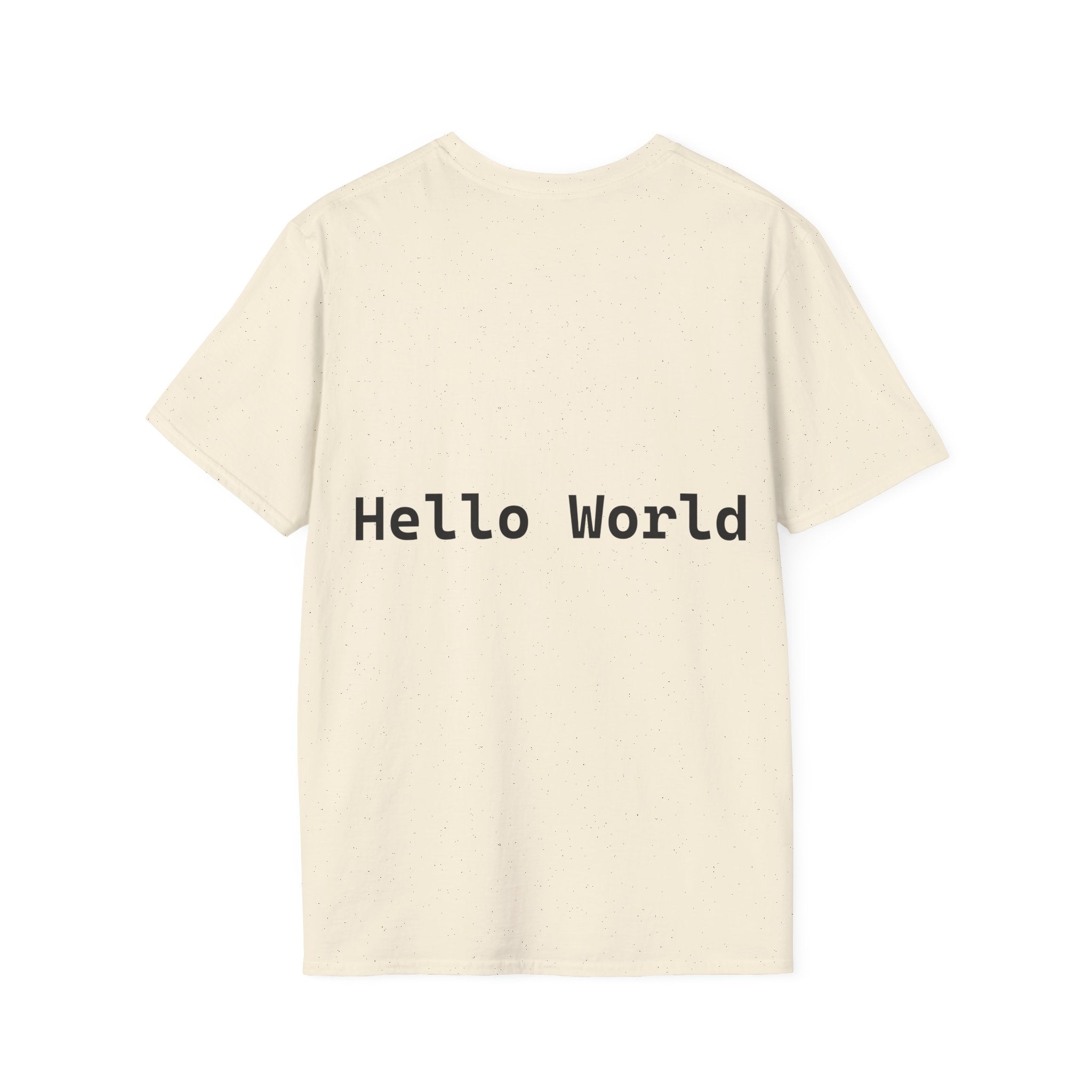 Front: print("Hello World") Back: Hello World Programmer Unisex Softstyle T-Shirt