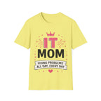 IT Mom Fixing Problems All Day Every Day Softstyle T-Shirt