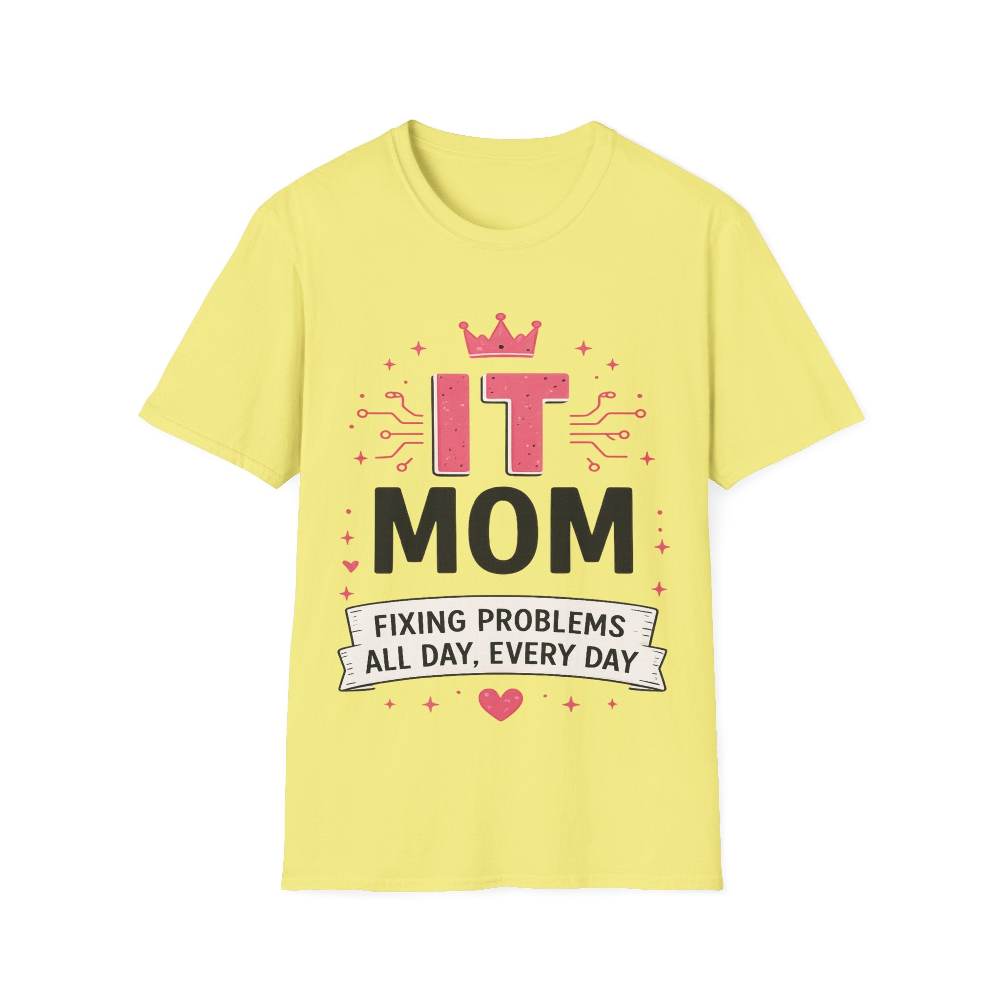 IT Mom Fixing Problems All Day Every Day Softstyle T-Shirt