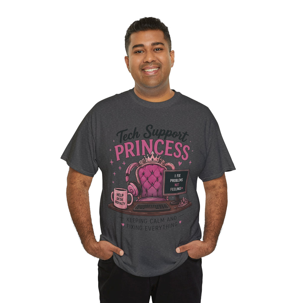 Tech Support Princess Keeping Calm and Fixing Everything Heavy Cotton T‑Shirt