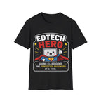 EdTech Hero Saving Classrooms One Forgotten Password at a Time Unisex Softstyle T-Shirt
