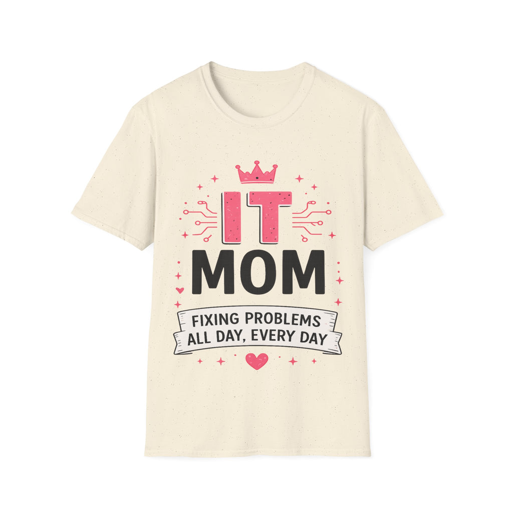 IT Mom Fixing Problems All Day, Every Day Softstyle T‑Shirt