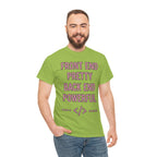 Front End Pretty, Back End Powerful Unisex Heavy Cotton T-Shirt