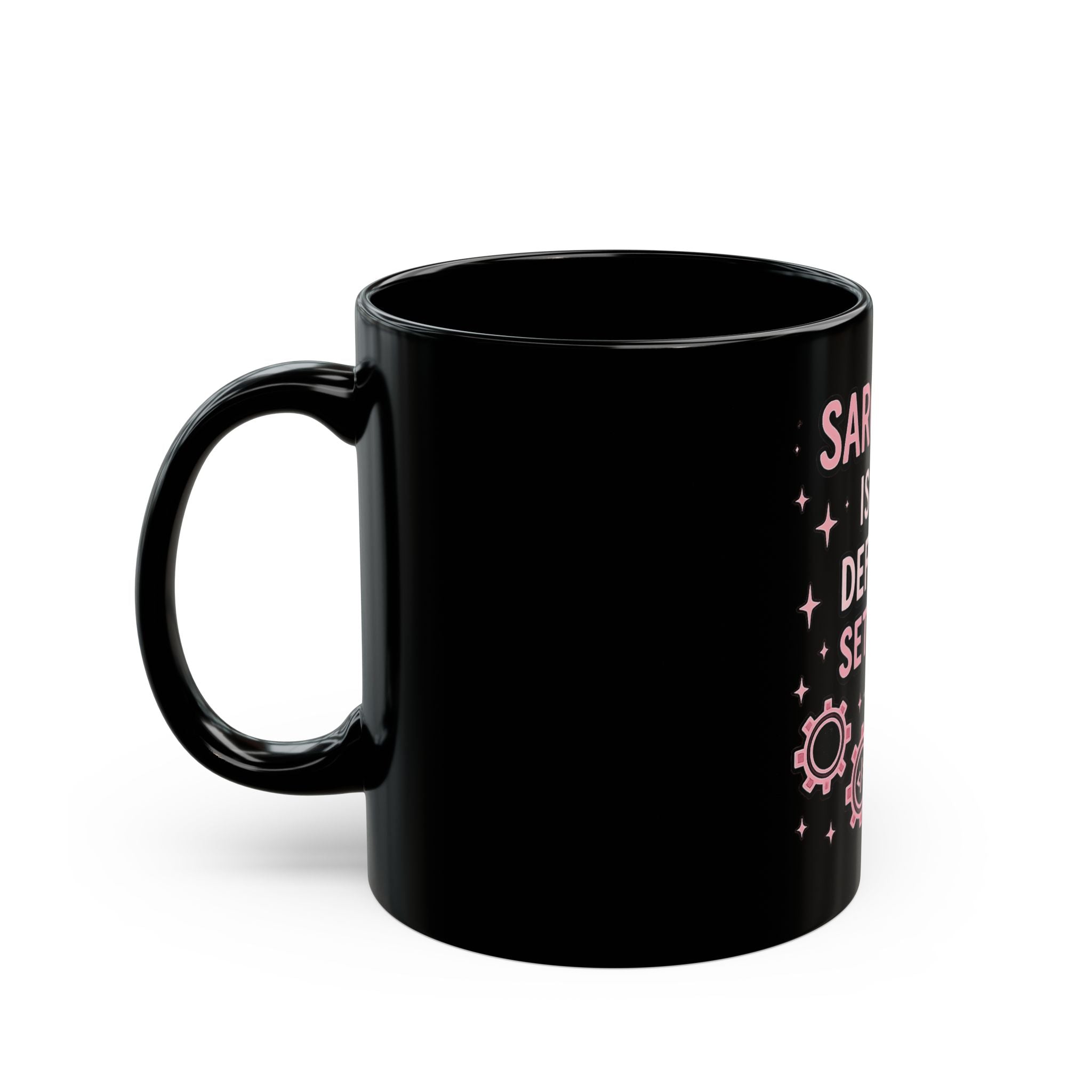 Sarcasm Is My Default Setting Mug - Funny Programmer Black Coffee Cup