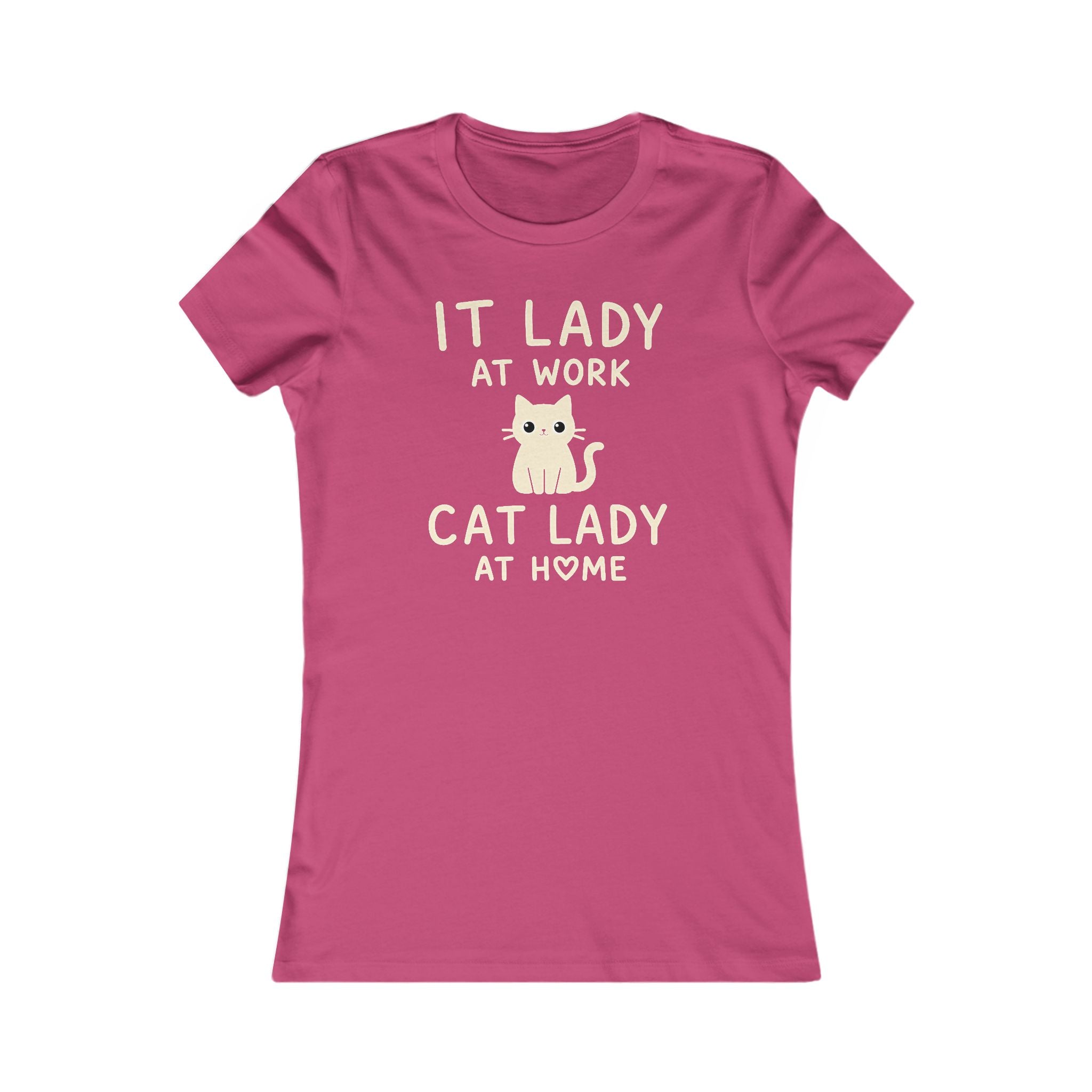 IT LADY AT WORK, CAT LADY AT HOME Women’s T-Shirt