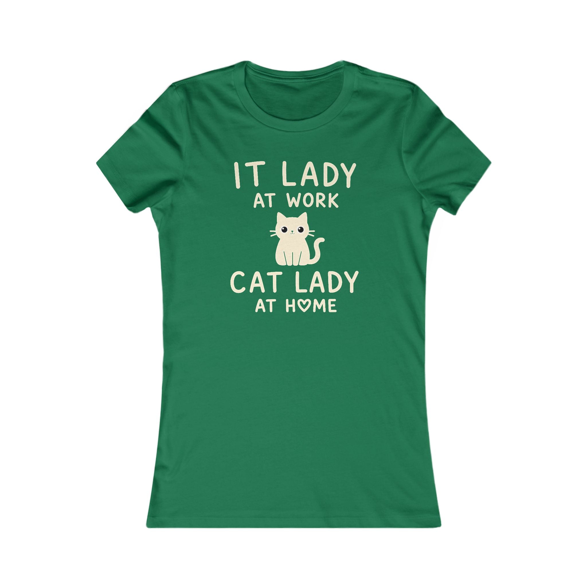 IT LADY AT WORK, CAT LADY AT HOME Women’s T-Shirt