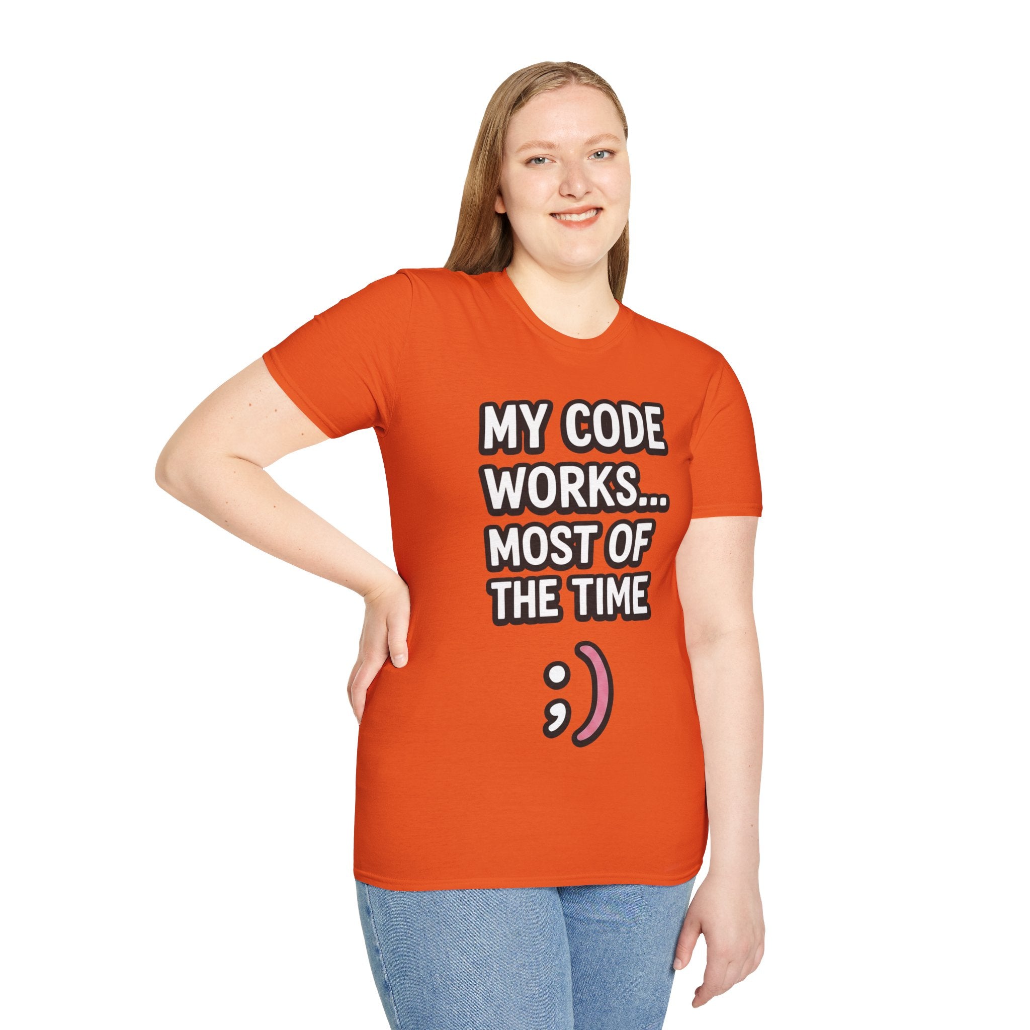 My Code Works... Most Of The Time Unisex Softstyle T-Shirt