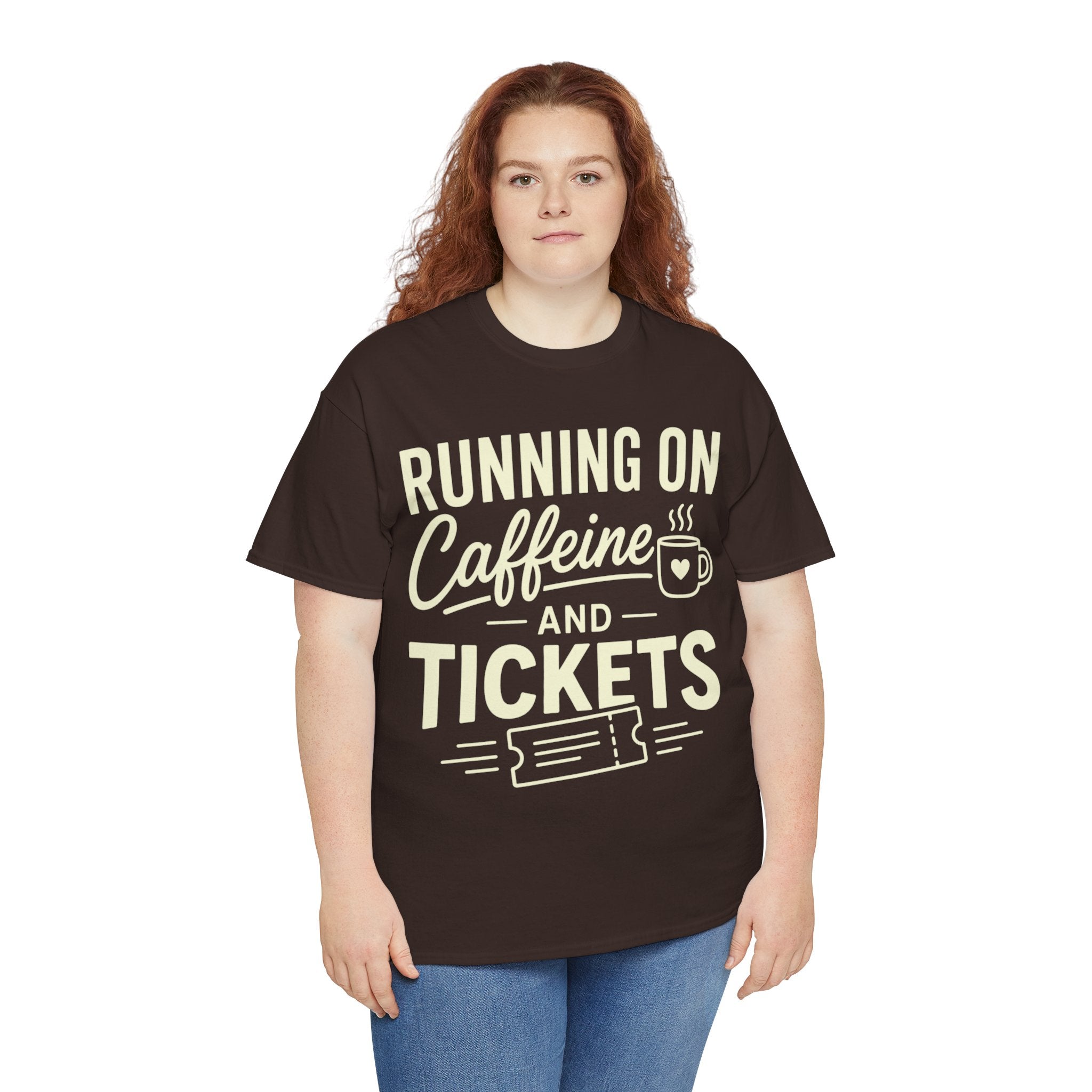 Running on Caffeine and Tickets Unisex Heavy Cotton T-Shirt