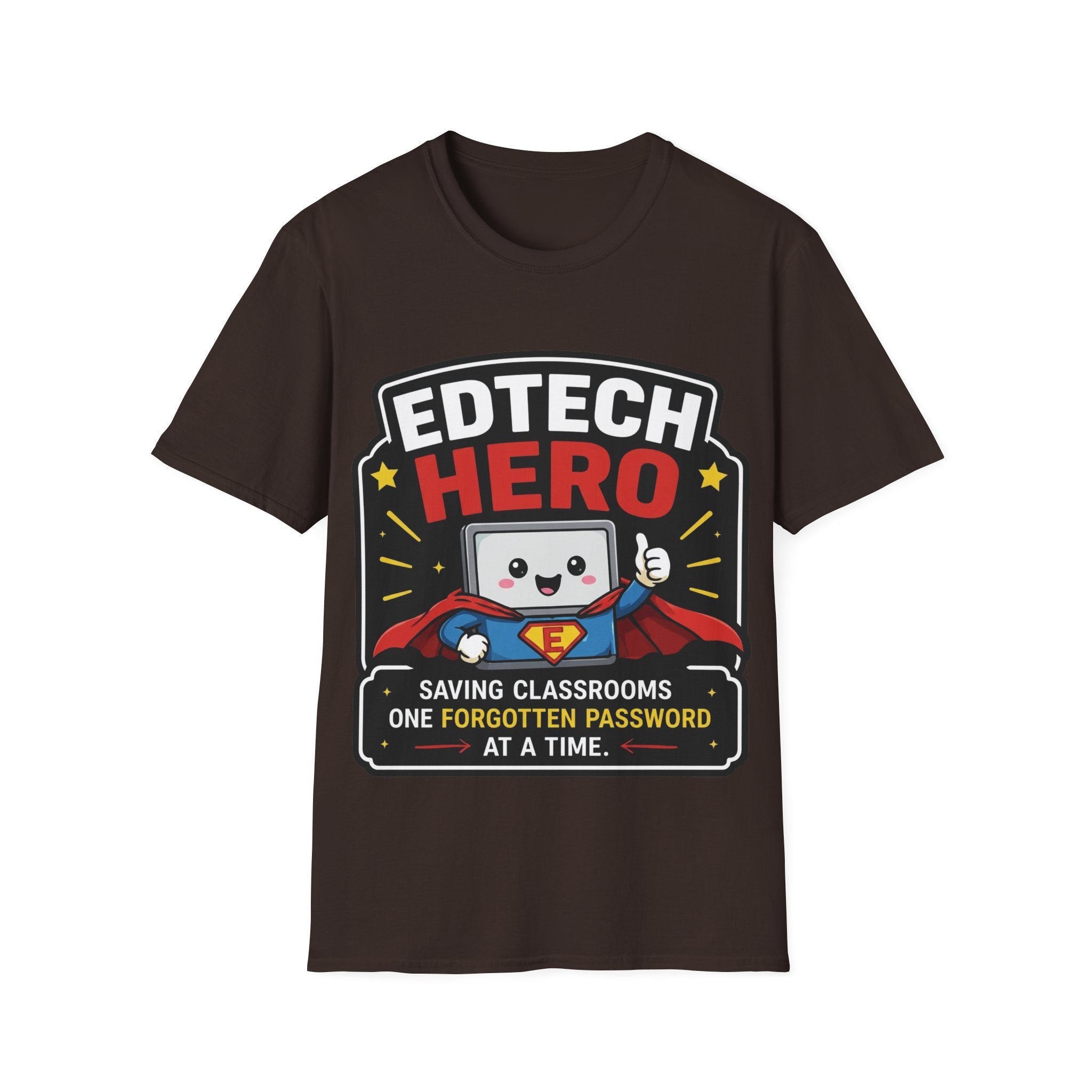 EdTech Hero Saving Classrooms One Forgotten Password at a Time Unisex Softstyle T-Shirt