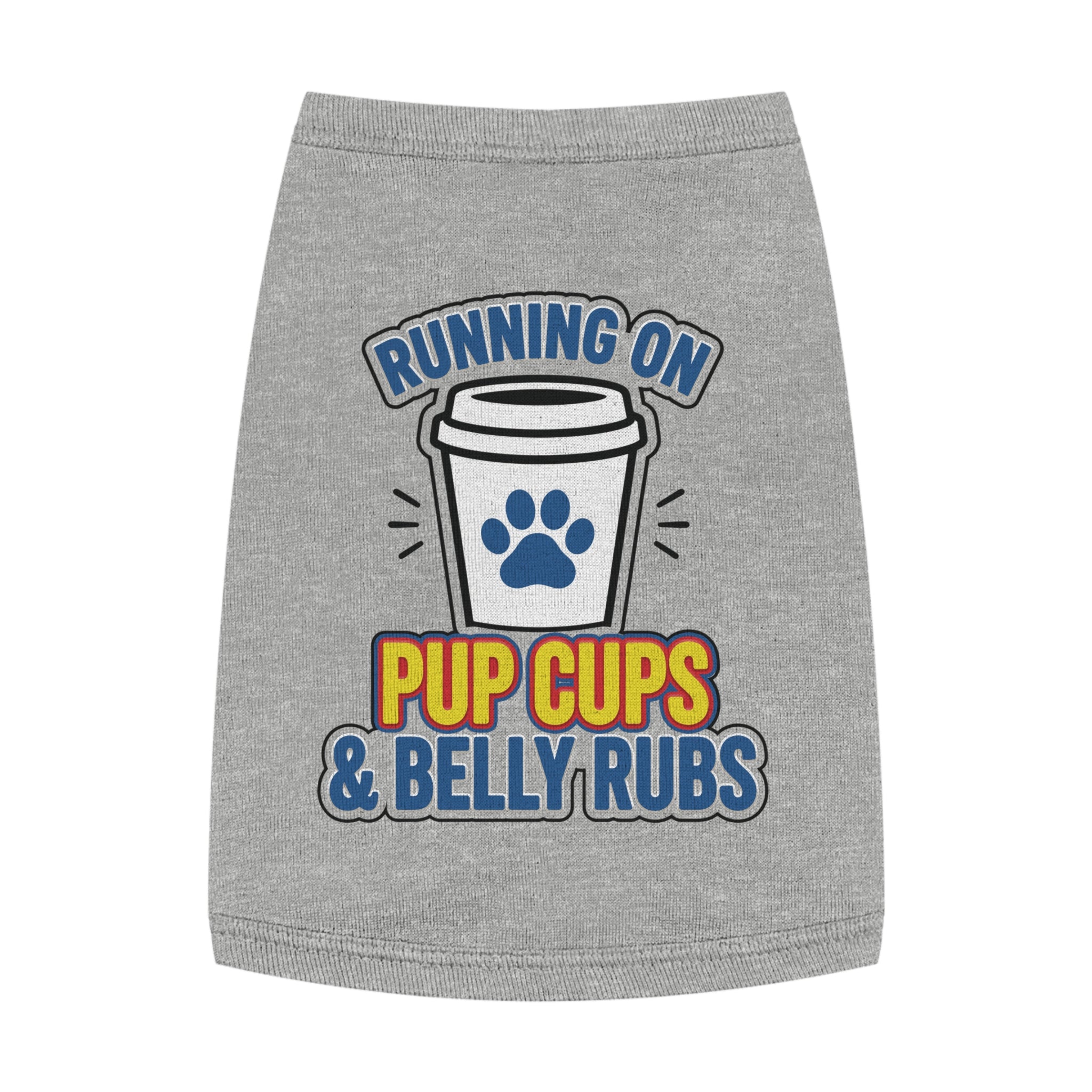 Running on Pup Cups & Belly Rubs Dog Tank Top