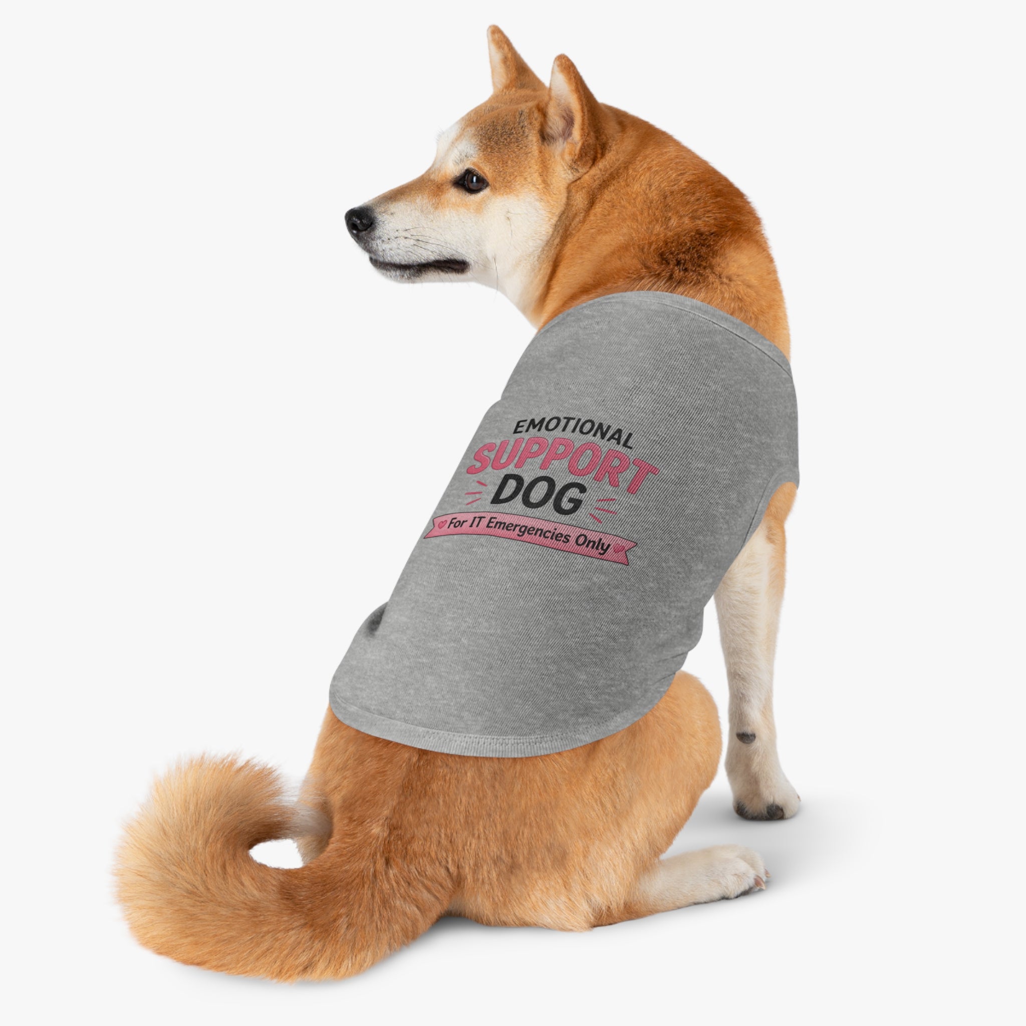 Emotional Support Dog "For IT Emergencies Only" Dog Tank