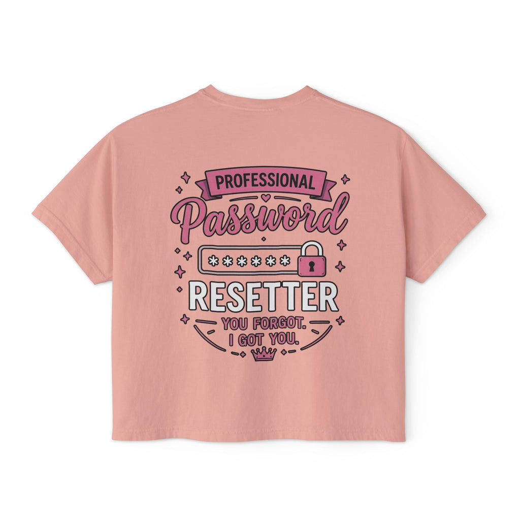 Professional Password Resetter Women's Boxy T-Shirt