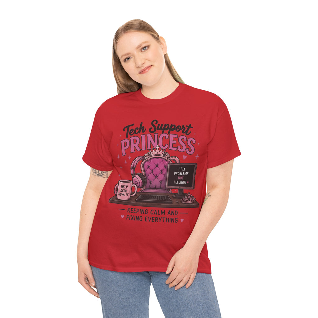 Tech Support Princess Keeping Calm and Fixing Everything Heavy Cotton T‑Shirt