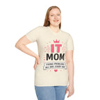 IT Mom Fixing Problems All Day, Every Day Softstyle T‑Shirt