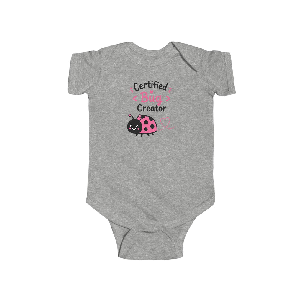 Certified Bug Creator Infant Bodysuit