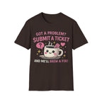 Got a Problem? Submit a Ticket Unisex Softstyle T-Shirt
