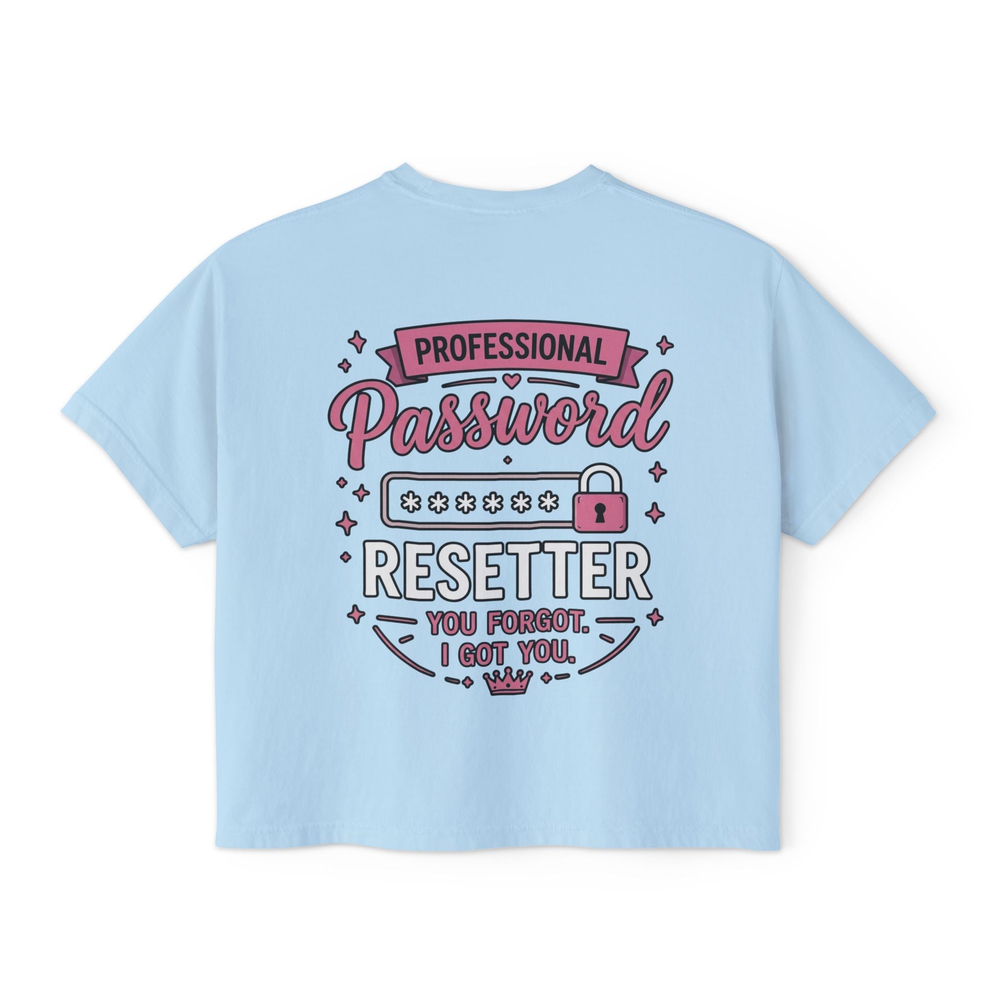 Professional Password Resetter Women's Boxy T-Shirt