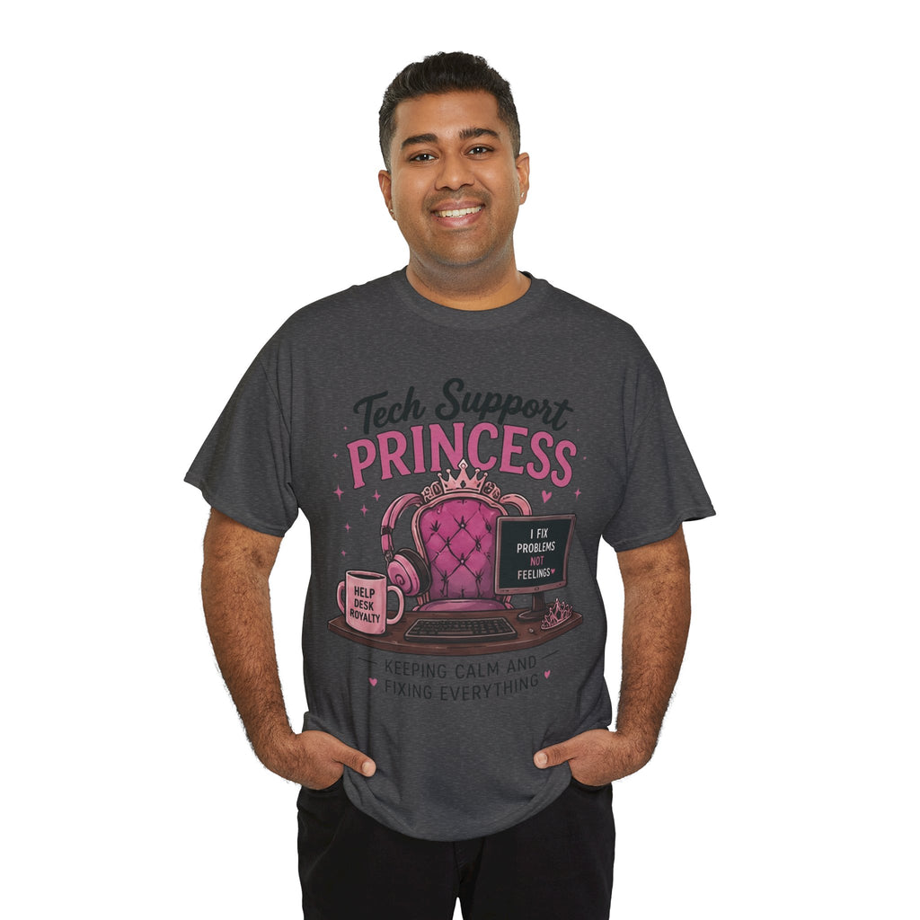 Tech Support Princess Keeping Calm and Fixing Everything Heavy Cotton T‑Shirt