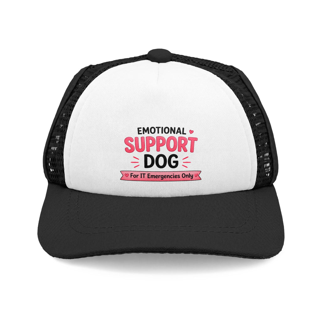 Emotional Support Dog For IT Emergency Only Trucker Hat